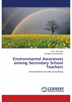 Environmental Awareness among Secondary School Teachers