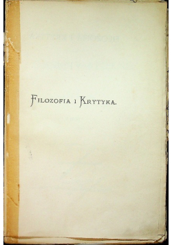 Filozofia i krytyka tom V Estetyka czyli Umnictwo Piękne część 1 1875 r.