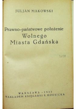 Prawno państwowe położenie Wolnego Miasta Gdańska 1923 r.