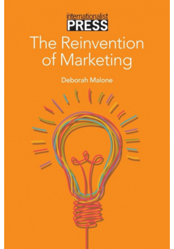 The Reinvention  of Marketing