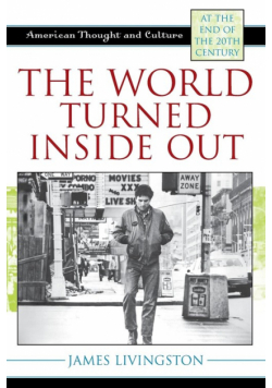 The World Turned Inside Out