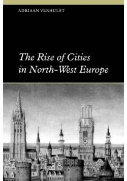The Rise of Cities in North-West Europe