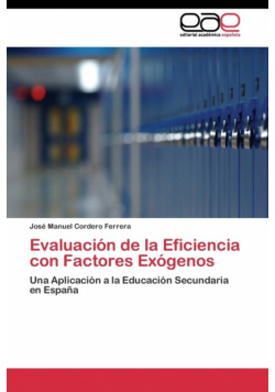 Evaluación de la Eficiencia con Factores Exógenos