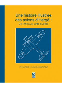 Une histoire illustrée des avions d'Hergé