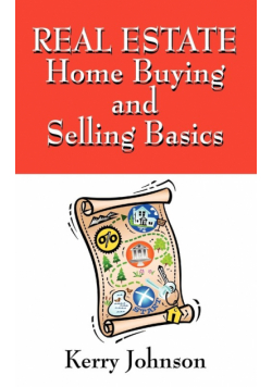 Real Estate Home Buying and Selling Basics
