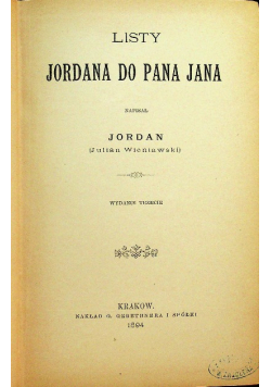 Listy Jordana do Pana Jana 1894 r.