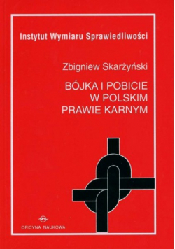 Bójka i pobicie w Polskim prawie karnym
