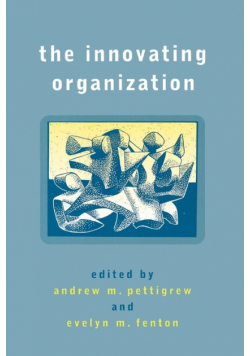 The Innovating Organization