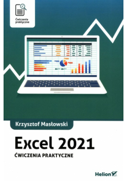 Excel 2021 Ćwiczenia praktyczne
