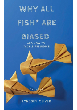 Why All Fish are Biased and How to Tackle Prejudice