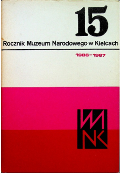 Rocznik Muzeum Świętokrzyskiego Tom 15