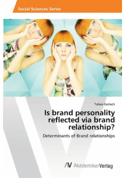 Is brand personality reflected via brand relationship?