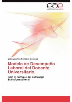 Modelo de Desempeño Laboral del Docente Universitario.