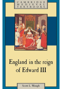 England in the Reign of Edward III