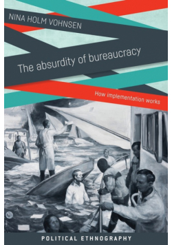 The absurdity of bureaucracy