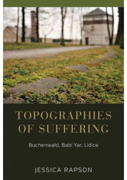 Topographies of Suffering