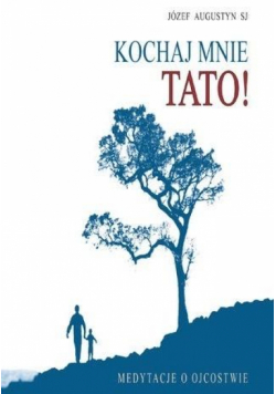 Kochaj mnie tato! audiobook
