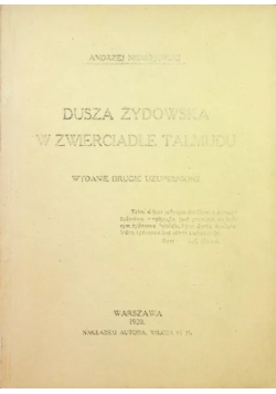 Dusza żydowska w zwierciadle Talmudu reprint z 1920 r.