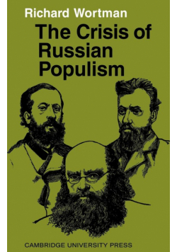 The Crisis of Russian Populism