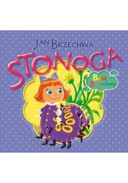 Bajki Brzechwy - Stonoga