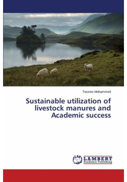 Sustainable utilization of livestock manures and Academic success