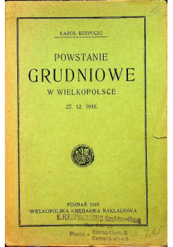 Powstanie grudniowe w wielkopolsce 1919 r.