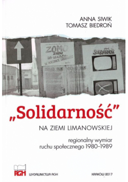 Solidarność na ziemi limanowskiej