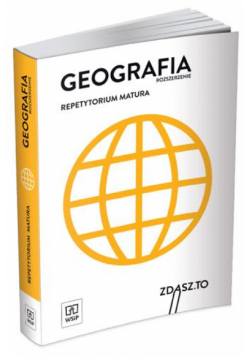 Repetytorium matura. Geografia ZR WSiP