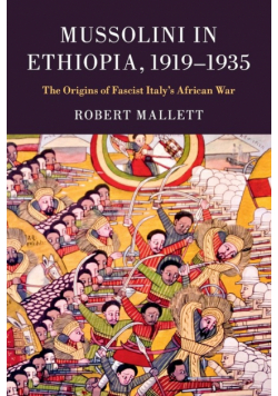Mussolini in Ethiopia, 1919-1935