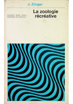 La zoologie recreative
