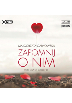 Zapomnij o nim audiobook