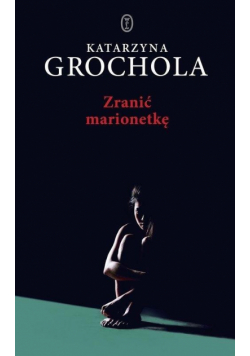 Zranić marionetkę WL
