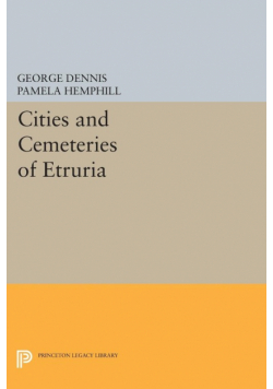 Cities and Cemeteries of Etruria