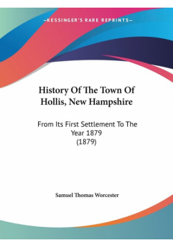 History Of The Town Of Hollis, New Hampshire