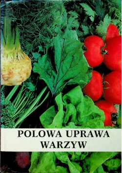 Polowa uprawa warzyw