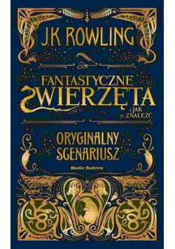 Fantastyczne zwierzęta i jak je znaleźć scenariusz
