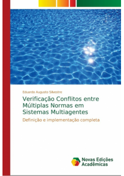 Verificação Conflitos entre Múltiplas Normas em Sistemas Multiagentes