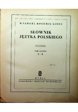Słownik Języka Polskiego Tom 6