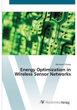 Energy Optimization in Wireless Sensor Networks