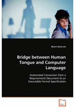 Bridge between Human Tongue and Computer Language