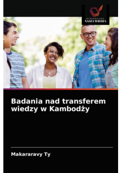 Badania nad transferem wiedzy w Kambodży