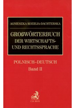Grossworterbuch der wirtschafts und rechtssprache Polnish - Deutsch Band II