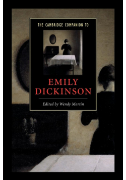 The Cambridge Companion to Emily Dickinson