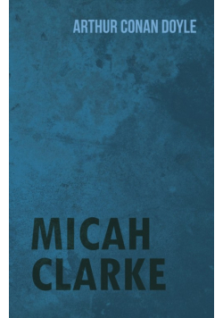 Micah Clarke (1888)