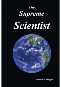 The Supreme Scientist