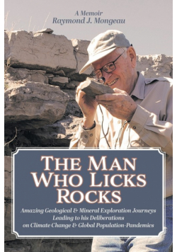 The Man Who Licks Rocks