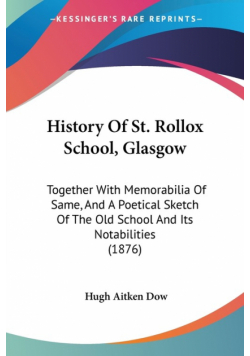 History Of St. Rollox School, Glasgow
