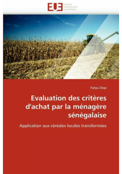 Evaluation des critères d''achat par la ménagère sénégalaise