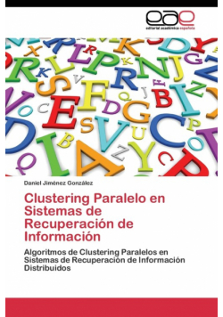 Clustering Paralelo en Sistemas de Recuperación de Información