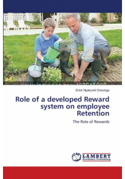 Role of a developed Reward system on employee Retention